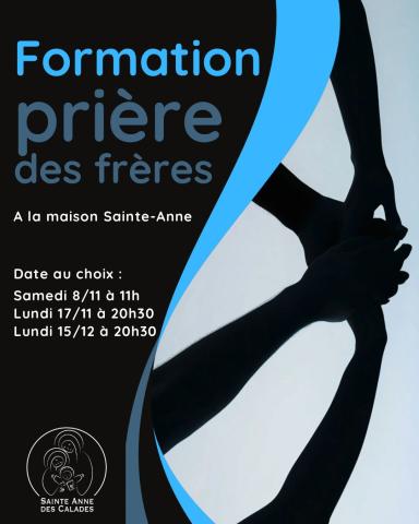 formation prière des frères